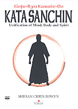 Kata Sanchin - Unification Of Mind, Body And Spirit