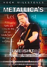 Metallica - Live Shit: Binge And Purge