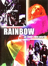 Rainbow - In Their Own Words