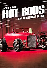 History Of Hot Rods, The