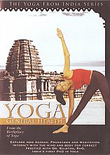 Yoga General Health (The Yoga From India Series)