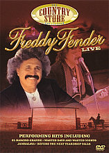 Country Store Collection - Freddie Fender Live