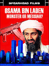 Osama Bin Laden: Terrorist, Monster Or Messiah?