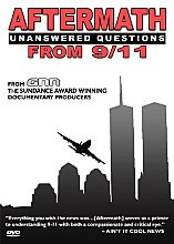 Aftermath - Unanswered Questions From 9/11