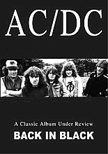 AC/DC - Back In Black - A Classic Album Under Review