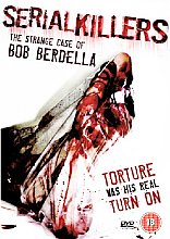 Serial Killers: Bob Berdella