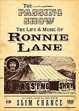 Ronnie Lane - The Passing Show - The Life And Music Of Ronnie Lane