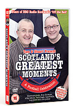 Tam And Stuart Present Scotland's Greatest Moments