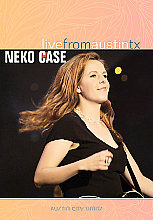 Neko Case - Live From Austin, Tx