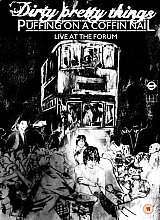 Dirty Pretty Things - Puffing On A Coffin Nail - Live At The Forum (Digipack)