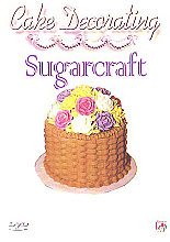 Cake Decorating - Sugarcraft