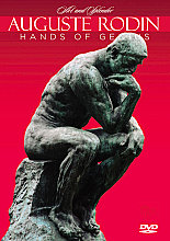 Auguste Rodin: Hands Of Genius