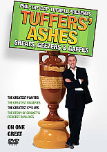 Tuffers' Ashes - Greats, Gaffes And Geezers