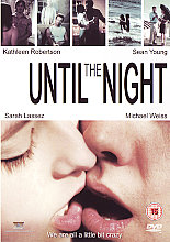 Until The Night