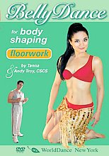 Belly Dance For Body Sculpting - Floorwork