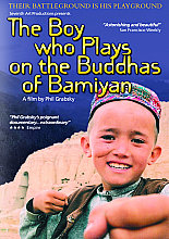 Boy Who Plays On The Buddhas Of Bamiyan, The