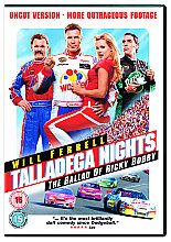 Talladega Nights - The Ballad Of Ricky Bobby