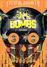 U.S. Bombs - Explosion At Annie's, The ((+CD))