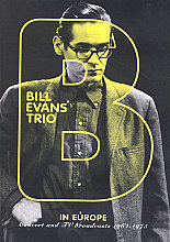 Bill Evans Trio - In Europe 1964 - 1975