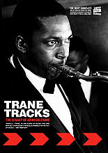 Trane Tracks - The Legacy Of John Coltrane