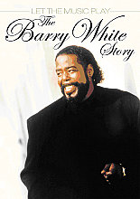 Barry White - Let The Music Play (The Barry White Story)