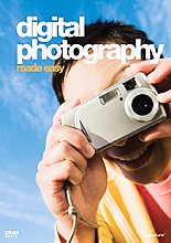 Digital Photography Made Easy