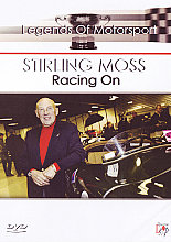 Legends Of Motor Sport - Stirling Moss: Racing On, The