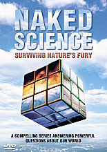 Naked Science - Surviving Nature's Fury