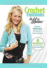 Crochet Fashions In Motion