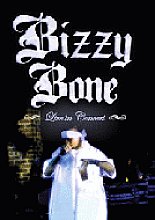 Bizzy Bone - Live In Concert