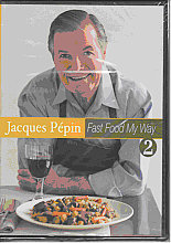 Jacques Pepin - Fast Food My Way Vol.2