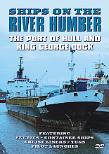 Ships On The Humber - Port Of Hull And King George Dock