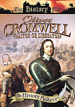 History Makers - Oliver Cromwell