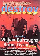 William S. Burroughs - Destroy All Rational Thought