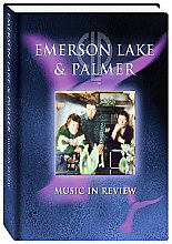 Emerson Lake & Palmer - Emerson, Lake And Palmer - Music In Review (+Book)