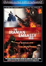 Iranian Embassy Siege, The