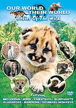 Our World Their World - Babies In the Wild