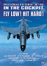 In The Cockpit - Fly Low, Hit Hard