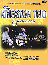 Kingston Trio - 45th Anniversary Concert