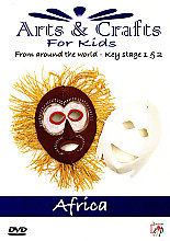 Arts And Crafts For Kids From Around The World - Key Stage 1 And 2 - Africa