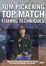 Tom Pickering - Top Match Fishing Techniques