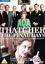 Thatcher - The Final Days