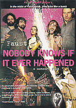 Faust - Nobody Knows If It Ever Happened