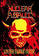 Nuclear Assault - Loud Harder Faster