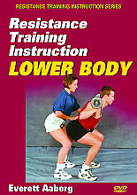 Resistance Training Instruction - Lower Body