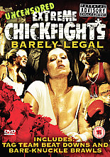 Extreme Chick Fights - Barely Legal