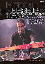 Herbie Hancock Trio - In Concert