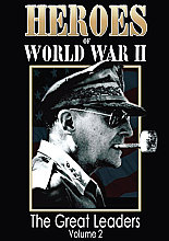 Heroes Of World War 2 - The Great Leaders Vol.2