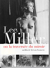 Lee Miller - The Mirror Crossing