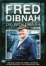 Fred Dibnah - Dig With Dibnah